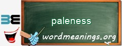 WordMeaning blackboard for paleness